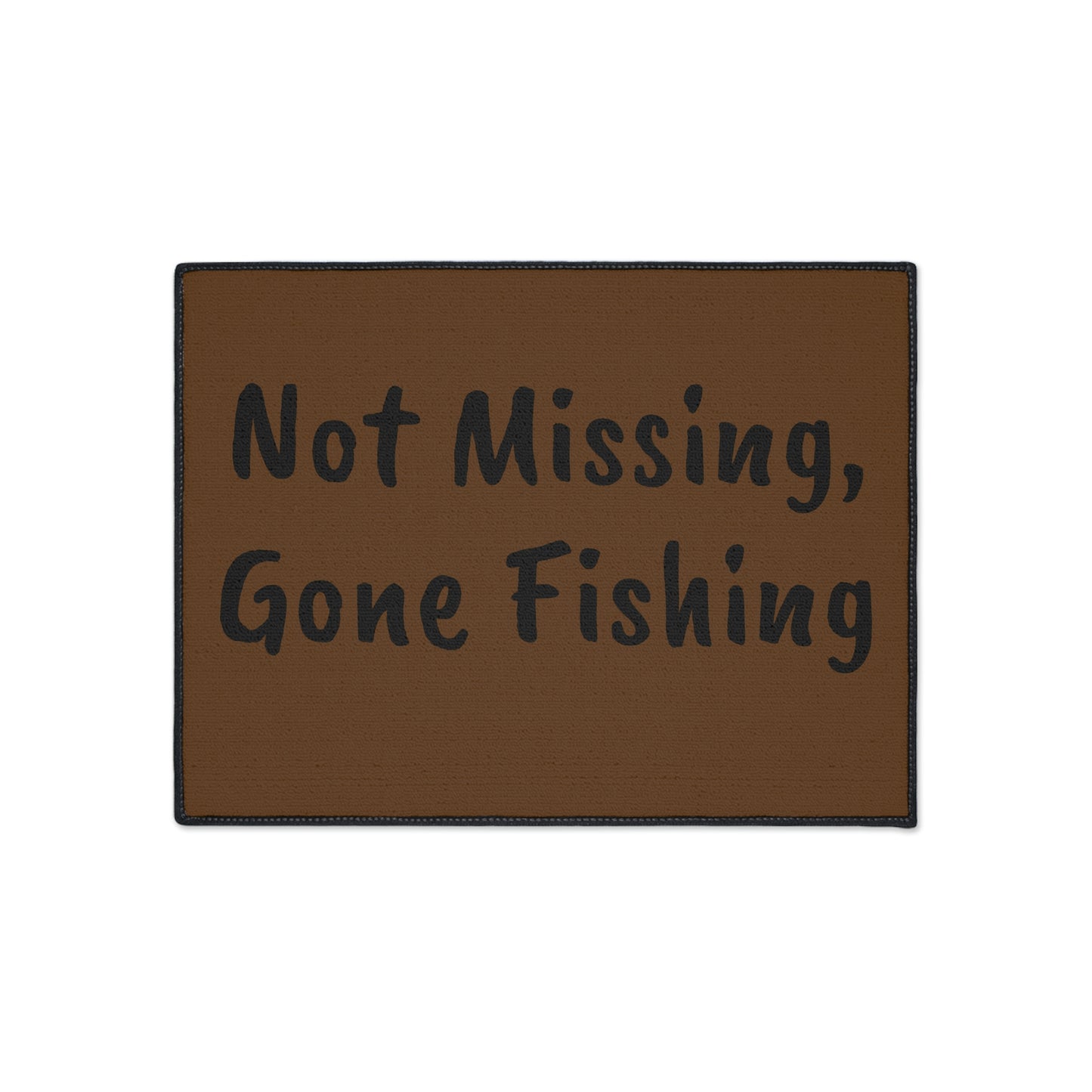 Not Missing Gone , Heavy Duty Floor Mat