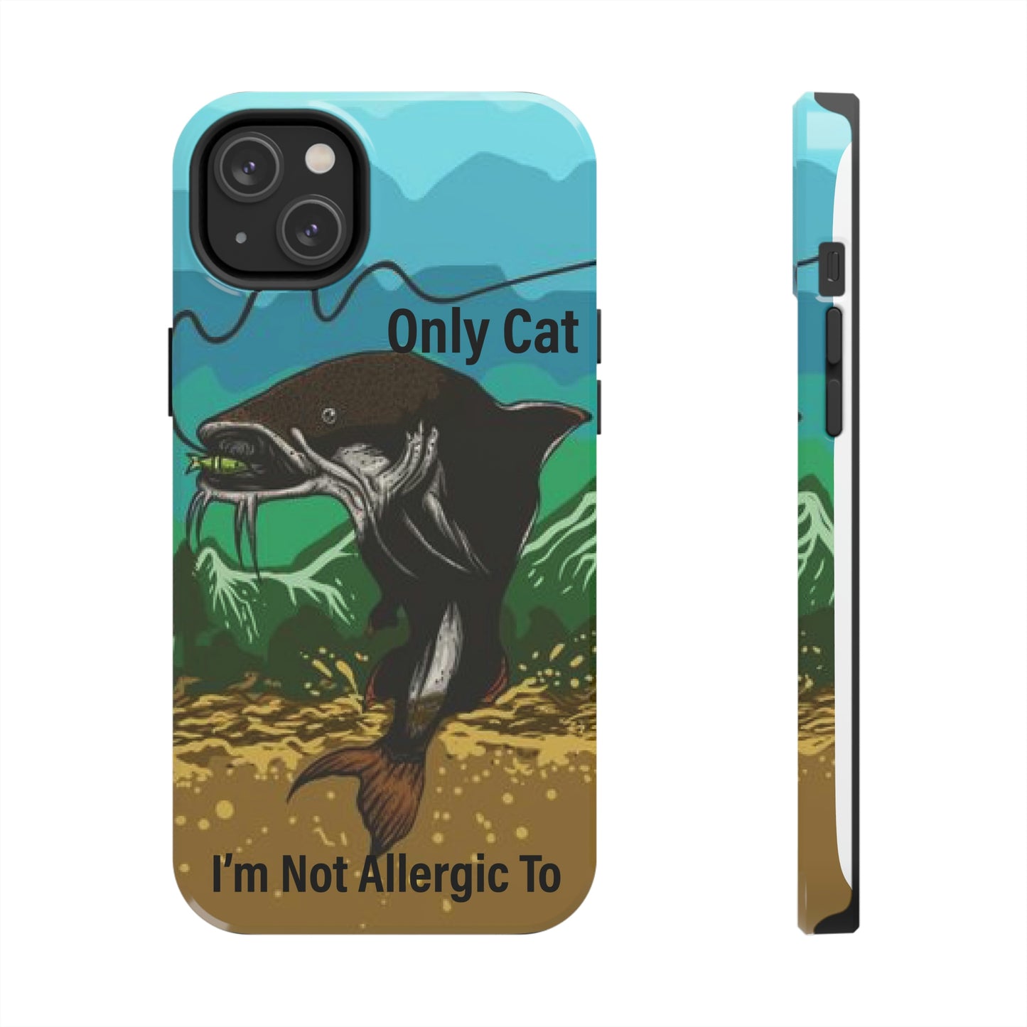 Only Cat I'm Not Allergic To Phone Case